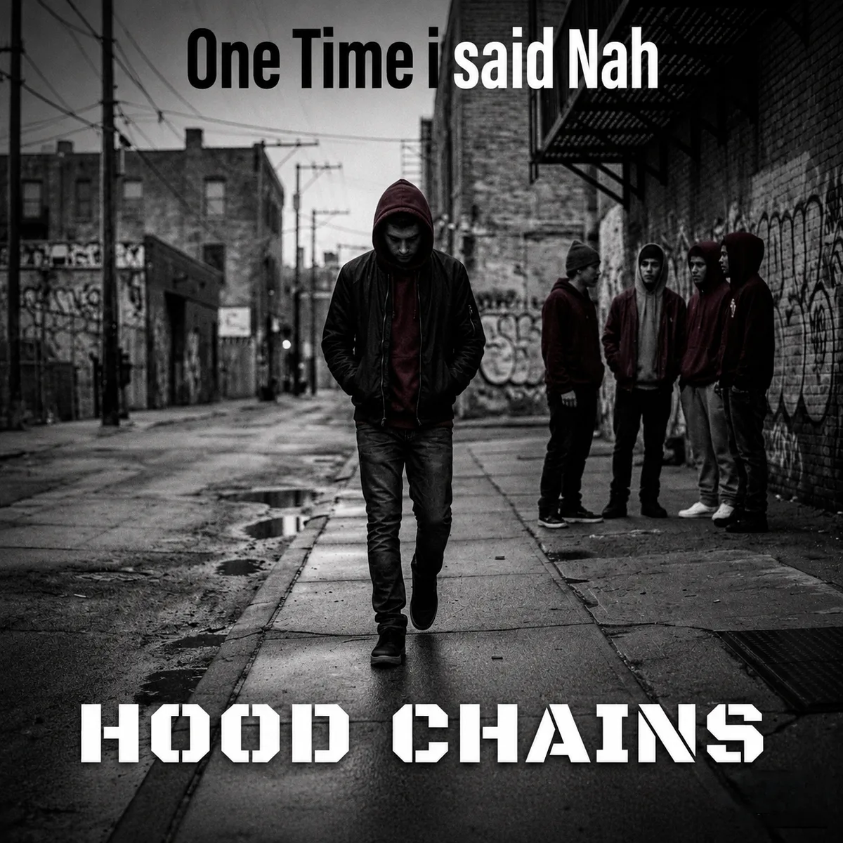 One Time I Said Nah cover art